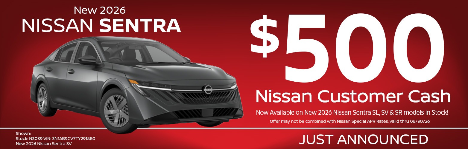 2026 Nissan Sentra $500 customer cash